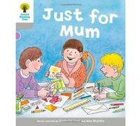 Oxford Reading Tree: Level 1: Decode and Develop: Just for Mum Collectif Collectif (Auteur)