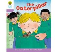 Oxford Reading Tree: Level 1+: Decode and Develop: the Caterpillar Collectif Collectif (Auteur)