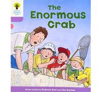Oxford Reading Tree: Level 1+: Decode and Develop: The Enormous Crab