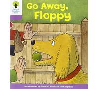 Oxford Reading Tree: Level 1+: First Sentences: Go Alway Floppy