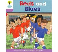 Oxford Reading Tree: Level 1+: First Sentences: Reds and Blues