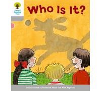Oxford Reading Tree: Level 1: First Words: Who Is It?