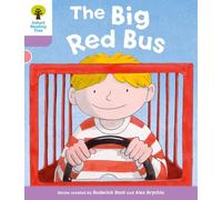 Oxford Reading Tree – Level 1+ More a Decode and Develop The Big Red Bus – Oxford University Press