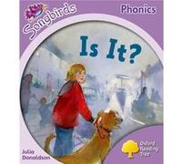 Oxford Reading Tree: Level 1+: More Songbirds Phonics: Is It? (Ort) Donaldson, Julia (Auteur)