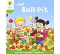 Annemarie Young – Oxford Reading Tree : Level 2 : Decode and Develop : The Ball Pit