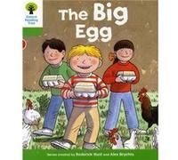 Oxford Reading Tree: Level 2: First Sentences: The Big Egg (Ort First Sentences) Hunt, Roderick (Auteur)