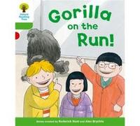 Oxford Reading Tree: Level 2 More A Decode And Develop Gorilla On The Run! (Paperback) Roderick Hunt, Paul Shipton (Auteur)