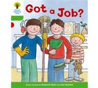 Oxford Reading Tree Level 2 More a Decode and Develop Got a Job by Paul Shipton Roderick Hunt - Paul Shipton (Auteur)