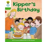 Oxford Reading Tree: Level 2: More Stories A: Kipper's Birthday Hunt, Roderick (Auteur)