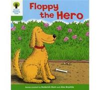 Oxford Reading Tree: Level 2: More Stories B: Floppy the Hero