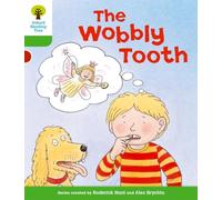 Oxford Reading Tree: Level 2: More Stories B: The Wobbly Tooth