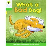 Oxford Reading Tree – Level 2: Stories: What a Bad Dog! – Oxford University Press