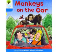 Oxford Reading Tree – Level 3: Decode and Develop: Monkeys on the Car – Oxford University Press