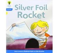 Oxford Reading Tree: Level 3: Floppy's Phonics Fiction: The Silver Foil Rocket