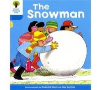 Oxford Reading Tree: Level 3: More Stories A: The Snowman (Ort More Stories) (Paperback) Roderick Hunt, Gill Howell (Auteur)