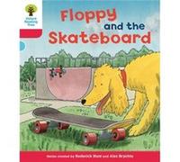 Oxford Reading Tree: Level 4: Decode And Develop Floppy And The Skateboard (Ort Decode And Develop) (Paperback) Rod Hunt, Ms Annemarie Young, Mr Nick Schon (Auteur)