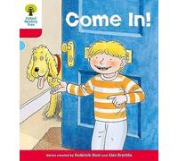 Oxford Reading Tree: Level 4: Stories: Come In! (Ort Stories) Hunt, Roderick (Auteur)