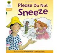Oxford Reading Tree: Level 5: Floppy's Phonics Fiction: Please Do Not Sneeze Ruttle, Kate (Auteur)
