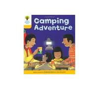 Oxford Reading Tree: Level 5: More Stories B: Camping Adventure