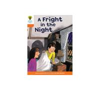 Oxford Reading Tree: Level 6: More Stories A: A Fright in the Night