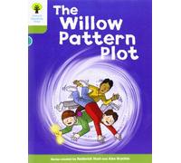 Oxford Reading Tree: Level 7: Stories: The Willow Pattern Plot