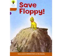 Oxford Reading Tree: Level 8: More Stories: Save Floppy!