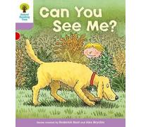 Oxford Reading Tree : Niveau 1+ : Plus de premières phrases C : Can You See