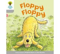 Oxford Reading Tree : Niveau 1 : Premiers mots : Floppy Floppy