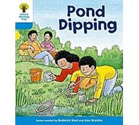 Oxford Reading Tree : Niveau 3 : Premières phrases : Trempage dans l'étang