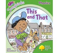 Julia Donaldson – Oxford Reading Tree Songbirds Phonics: Level 2: This and That – Broché