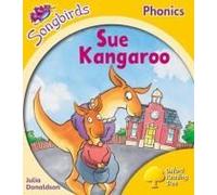 Oxford Reading Tree Songbirds Phonics: Level 5: Sue Kangaroo