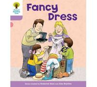 [( Oxford Reading Tree Stage 1+: Patterned Stories: Fancy Dress )] [by: Roderick Hunt] [Jan-2011]