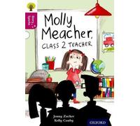 Oxford Reading Tree Story Sparks : Oxford Level 10 : Molly Meacher, enseignante de la classe 2