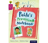 Oxford Reading Tree Story Sparks: Oxford Level 10: Pablo's Travelling Notebook