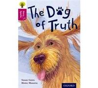 Oxford Reading Tree Story Sparks: Oxford Level 10: The Dog Of Truth (Paperback) Susan Gates, (Auteur)