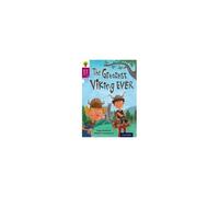 Oxford Reading Tree Story Sparks: Oxford Level 10: The Greatest Viking Ever