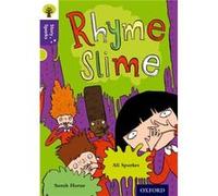 Oxford Reading Tree Story Sparks: Oxford Level 11: Rhyme Slime (Paperback) Ali Sparkes, Sarah Horne, Nikki Gamble (Auteur)