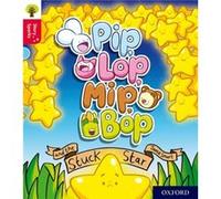 Oxford Reading Tree Story Sparks Oxford Level 4 Pip Lop Mip Bop and the Stuck Star by Jamie Smart Jamie Smart (Auteur)