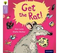 Oxford Reading Tree Traditional Tales: Level 1+: Get the Rat! (Ort Traditional Tales) Heapy, Teresa (Auteur)