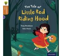 Oxford Reading Tree Traditional Tales: Level 8: Little Red Riding Hood (Ort Traditional Tales) Dowson, Pam (Auteur)