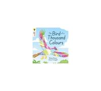 Oxford Reading Tree Traditional Tales: Level 9: The Bird Of A Thousand Colours