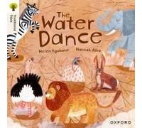 Oxford Reading Tree Traditional Tales: Level 9: The Water Dance