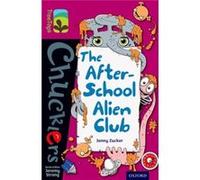 Oxford Reading Tree Treetops Chucklers: Level 10: The After-School Alien Club (Paperback) Jonny Zucker, Aleksei Bitskoff, Jeremy Strong (Auteur)