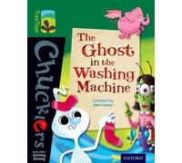 Oxford Reading Tree TreeTops Chucklers: Level 12: The Ghost in the Washing Machine
