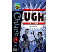 Oxford Reading Tree TreeTops Chucklers: Level 17: The Ugh Factor Julia Golding Julia Golding (Auteur)