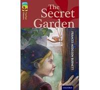 Oxford Reading Tree TreeTops Classics: Level 15: The Secret Garden Collectif Collectif (Auteur)