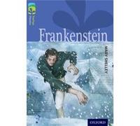 Oxford Reading Tree Treetops Classics: Level 17: Frankenstein (Paperback) Mary Wollstonecraft Shelley, Nick Warburton, Barry Wilkinson (Auteur)