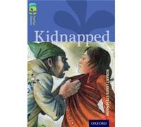 Oxford Reading Tree Treetops Classics: Level 17 More Pack A: Kidnapped (Paperback) Robert Louis Stevenson, Margaret Mcallister, Martin Cottam (Auteur)