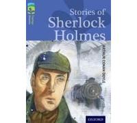 Oxford Reading Tree TreeTops Classics: Level 17: Stories Of Sherlock Holmes