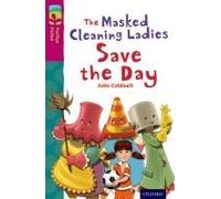 Oxford Reading Tree Treetops Fiction: Level 10: The Masked Cleaning Ladies Save The Day